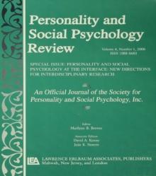 Personality and Social Psychology at the Interface : New Directions for Interdisciplinary Research: A Special Issue of personality and Social Psychology Review