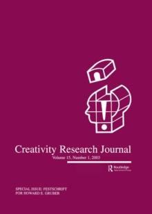 Festschrift for Howard E. Gruber : A Special Issue of the creativity Research Journal