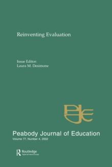 Reevaluating Evaluation : A Special Issue of peabody Journal of Education