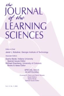 Scaffolding : A Special Issue of the Journal of the Learning Sciences