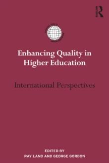 Enhancing Quality in Higher Education : International Perspectives