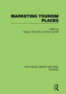 Marketing Tourism Places (RLE Tourism)