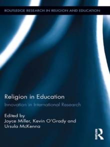 Religion in Education : Innovation in International Research