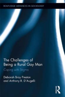 The Challenges of Being a Rural Gay Man : Coping with Stigma