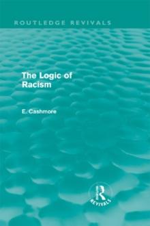 The Logic of Racism (Routledge Revivals)