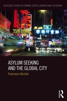 Asylum Seeking and the Global City