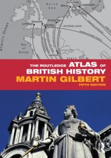 The Routledge Atlas of British History