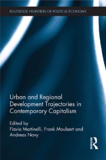 Urban and Regional Development Trajectories in Contemporary Capitalism