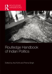 Routledge Handbook of Indian Politics