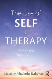 The Use of Self in Therapy