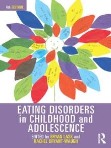 Eating Disorders in Childhood and Adolescence : 4th Edition