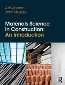 Materials Science In Construction: An Introduction