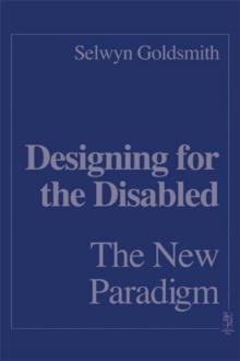 Designing for the Disabled: The New Paradigm