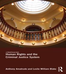 Human Rights and the Criminal Justice System