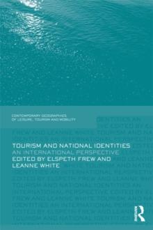 Tourism and National Identities : An International Perspective