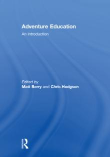 Adventure Education : An Introduction