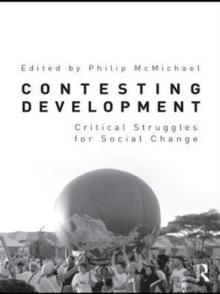 Contesting Development : Critical Struggles for Social Change