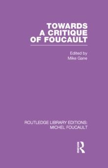 Towards a critique of Foucault : Foucault, Lacan and the question of ethics.