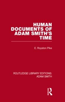 Human Documents of Adam Smith's Time