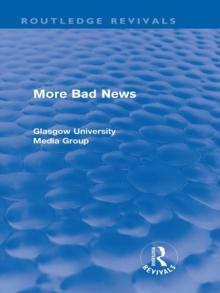 More Bad News (Routledge Revivals)