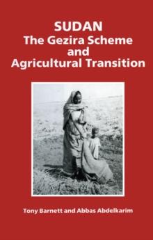 Sudan : The Gezira Scheme and Agricultural Transition