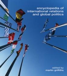 Encyclopedia of International Relations and Global Politics