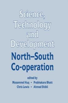 Science, Technology and Development : North-South Co-operation