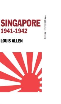 Singapore 1941-1942 : Revised Edition