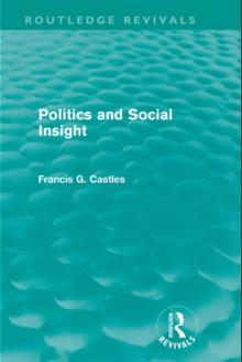 Politics and Social Insight (Routledge Revivals)