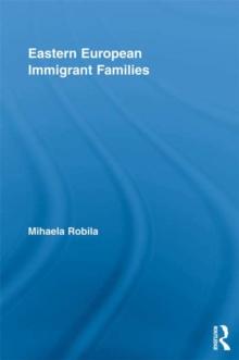 Eastern European Immigrant Families