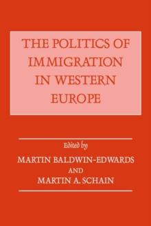 The Politics of Immigration in Western Europe