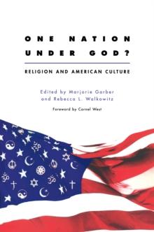 One Nation Under God? : Religion and American Culture