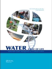 Water: A way of life : Sustainable water management in a cultural context