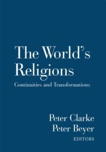 The World's Religions : Continuities and Transformations