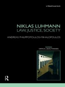 Niklas Luhmann: Law, Justice, Society