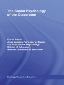 The Social Psychology of the Classroom