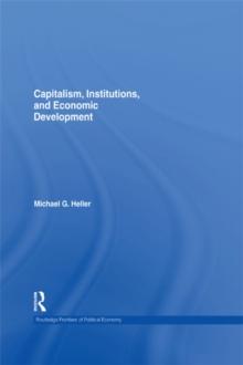 Capitalism, Institutions, and Economic Development