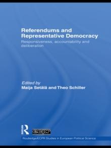 Referendums and Representative Democracy : Responsiveness, Accountability and Deliberation