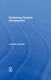 Redefining Teacher Development