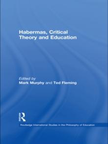 Habermas, Critical Theory and Education