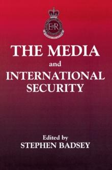 The Media and International Security