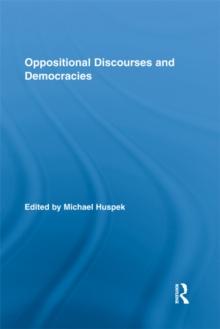 Oppositional Discourses and Democracies