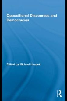 Oppositional Discourses and Democracies