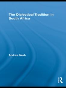 The Dialectical Tradition in South Africa