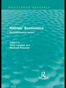 Keynes' Economics (Routledge Revivals) : Methodological Issues