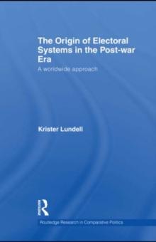 The Origin of Electoral Systems in the Postwar Era : A worldwide approach