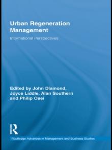 Urban Regeneration Management : International Perspectives