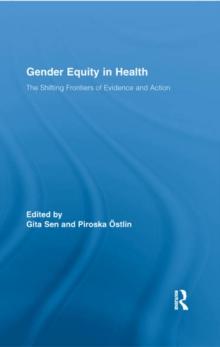 Gender Equity in Health : The Shifting Frontiers of Evidence and Action