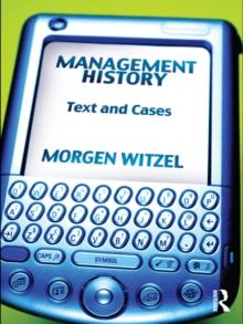 Management History : Text and Cases