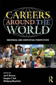 Careers around the World : Individual and Contextual Perspectives